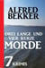 Drei lange und vier kurze Morde: 7 Krimis