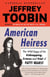 American Heiress - The Wild Saga of the Kidnapping, Crimes and Trial of Patty Hearst