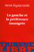 La gauche et la préférence immigrée