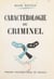 Caractérologie du criminel