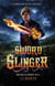 Sword Slinger - Sword & Spirit, #3