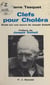 Clefs pour Choléra - Étude sur une œuvre de Joseph Delteil