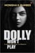 Dolly Won’t Play- Part 3 of Teen Trilogy
