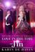 Love In The Time Of Jin (Book Three) - The Time Is Forever Series, #3
