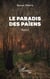 Le paradis des païens - Roman