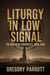 Liturgy in Low Signal - The Whitman Chronicles, #18