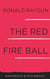 Ronald Raygun The Red Fire Ball