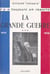 La Grande guerre (3) - Troisième époque : 1917-1918