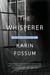 The Whisperer - A Novel