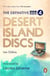 The Definitive Desert Island Discs - 80 Years of Castaways