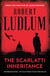 The Scarlatti Inheritance - Action, adventure, espionage and suspense from the master storyteller