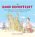 The Sand Bucket List - 366 Things to Do With Your Kids Before They Grow Up