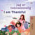 Jeg er taknemmelig I am Thankful - Danish English Bilingual Collection