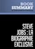 Résumé: Steve Jobs: La Biographie exclusive - Walter Isaacson - Biographie exclusive