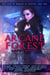 Arcane Forest: A Fantasy Anthology
