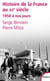 Histoire de la France au XXe siècle - tome 3 1958à nos jours