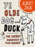 The Old Dog and Duck - The Secret Meanings of Pub Names