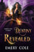 Destiny Revealed - Omens and Curses, #3