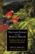 The Last Flight of the Scarlet Macaw - One Woman's Fight to Save the World's Most Beautiful Bird
