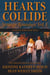Hearts Collide, Volume 1 - Hearts Collide, #1