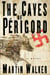 The Caves of Perigord - A Novel