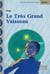 Le très grand vaisseau