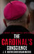 The Cardinal's Conscience - The Mercy and Justice Mysteries, #4