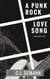 A Punk Rock Love Song