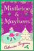 Mistletoe and Mayhem