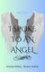 I Spoke to an Angel