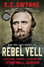 Rebel Yell - The Violence, Passion, and Redemption of Stonewall Jackson