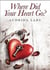 Where did your Heart go? - The Heart Trilogy, #1