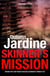 Skinner's Mission (Bob Skinner series, Book 6) - The past and present collide in this gritty crime novel
