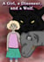 A Girl, a Dinosaur, and a Wolf - Stories with Rebecca, #3
