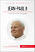 Jean-Paul II - Un pape à la rencontre des peuples