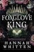 The Foxglove King - The Sunday Times bestselling romantasy phenomenon