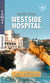 Intégrale "Westside Hospital" - Le mariage du Dr Gabi Graham - La chance aux sentiments - L'amour en récompense - Daisy et le médeci