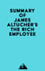 Summary of James Altucher's The Rich Employee