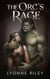 The Orc's Rage