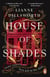 House of Shades - A gripping, unique and enthralling gothic mystery set in Victorian London
