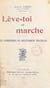 Lève-toi et marche - Les conditions du relèvement français