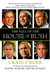 The Fall of the House of Bush - The Untold Story of How a Band of True Believers Seized the Executive Branch, Started the Iraq War, and Still Imperils America's Future