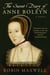 The Secret Diary of Anne Boleyn - A Novel