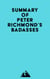 Summary of Peter Richmond's Badasses
