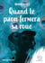 Quand le paon fermera sa roue