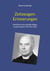 Zeitzeugen: Erinnerungen - Gottfried und Luise Blendinger, Leutershausen 1934 bis 1954