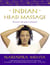 Indian Head Massage - Discover the power of touch