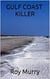 Gulf Coast Killer