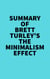 Summary of Brett Turley's The Minimalism Effect