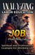 Analyzing Labor Education in Job: Spiritual and Professional Example for Working Life - The Education of Labor in the Bible, #10